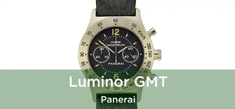 Luminor GMT Panerai