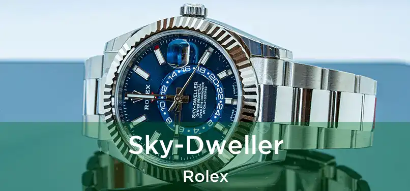  Sky-Dweller Rolex